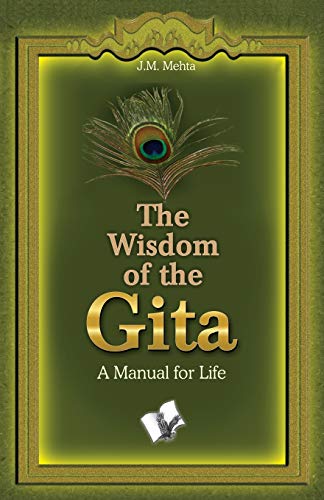 The Wisdom of the Gita