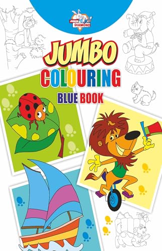 Jumbo Colouring Blue  Book  for 4 to 8 years old  Kids | Best Gift to Children for Drawing, Coloring and Painting