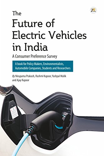 The Future of Electric Vehicles in India - A Consumer Preference Survey