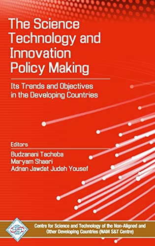 Science, Technology and Innovation Policy Making