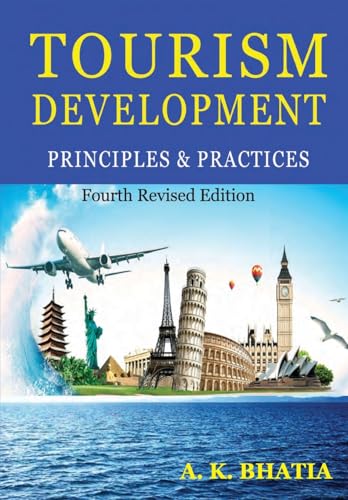 TOURISM DEVELOPMENT PRINCIPLES & PRACTICES