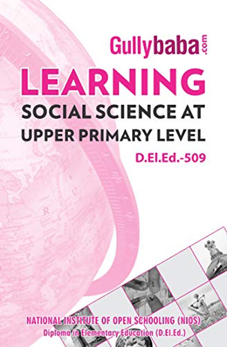 D.El.Ed.-509 Learning Social Science at Upper Primary Level