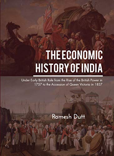The Economic History Of India