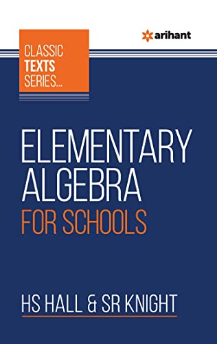 Elementary Algebra For Schools