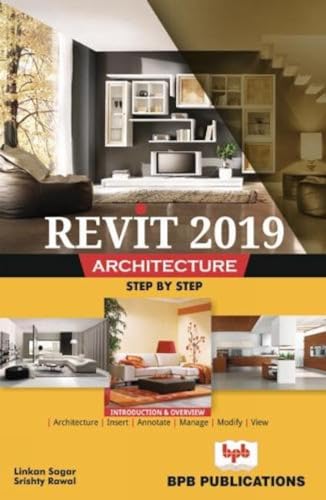 Revit 2019 Architecture Training Guide