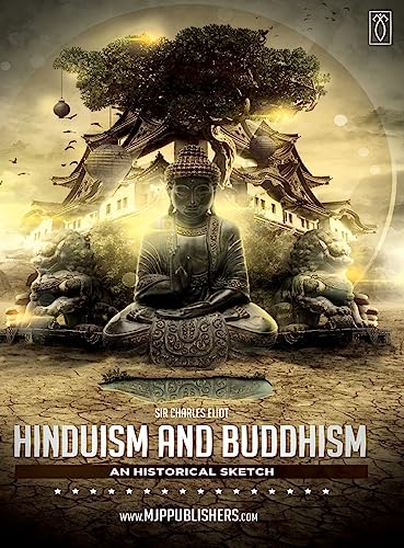 Hinduism and Buddhism an Historical Sketch Volume II