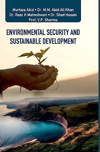 ENVIRONMENTAL SECURITY AND SUSTAINABLE DEVELOPMENT