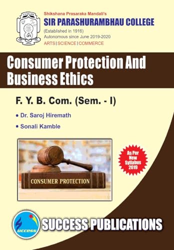 Consumer Protection & Business Ethics(F.Y.B.Com,S.P. College,Sem.-I)