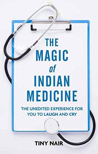 The Magic of Indian Medicine