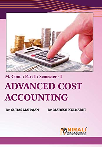 ADVANCED COST ACCOUNTING