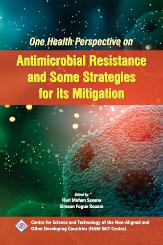 One Health Perspective on Antimicrobial Resistance and Some Strategies for its Mitigation
