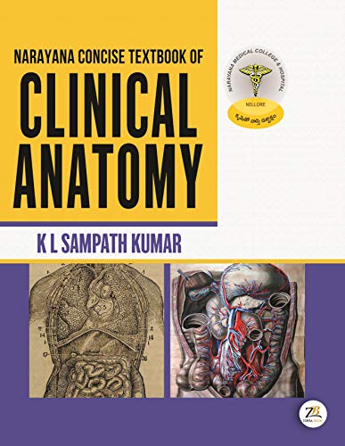 NARAYANA CONCISE TEXTBOOK OF CLINICAL ANATOMY