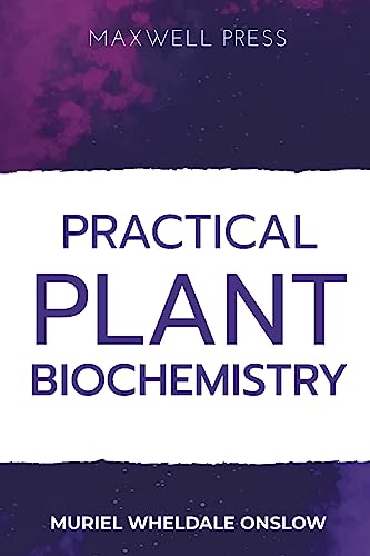 Practical Plant Biochemistry