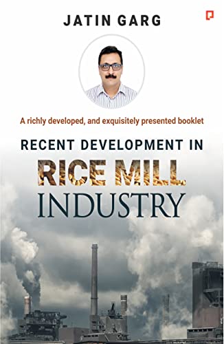 Recent Development in Rice Mill Industry