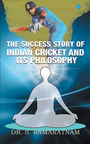 The Success Story of Indian Cricket
