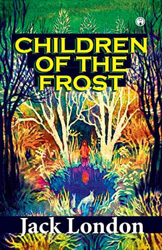 CHILDREN OF THE FROST