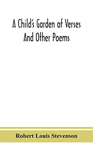 A Child'S Garden Of Verses