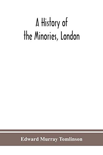 A history of the Minories, London