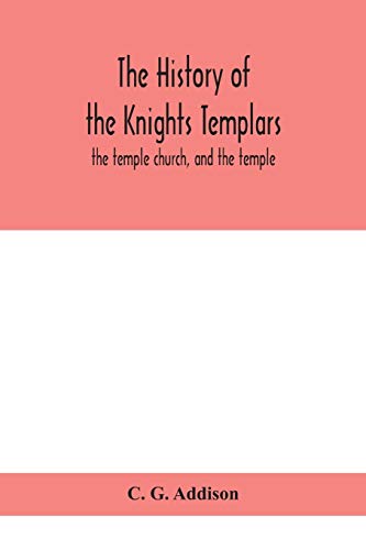 The History Of The Knights Templars