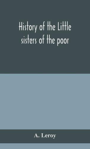 History Of The Little Sisters Of The Poor