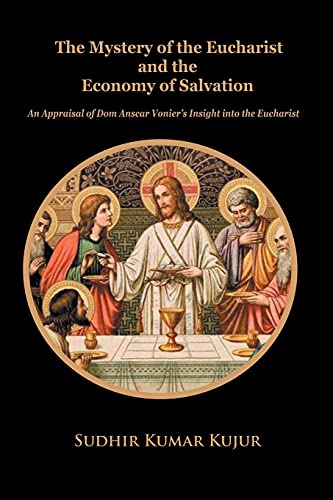 The Mystery of the Eucharist and the Economy of Salvation