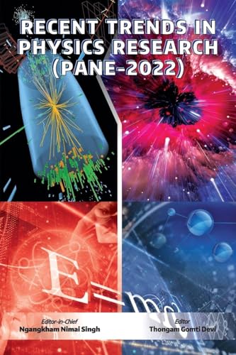 Recent Trends in Physics Research (PANE-2022)