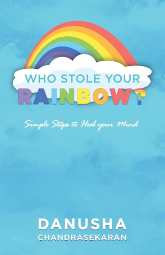 Who stole your rainbow