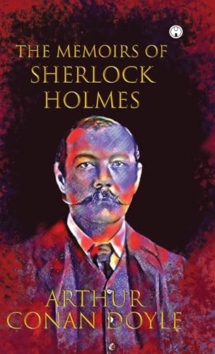 The Memoirs of Sherlock Holmes