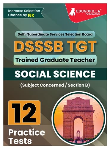 DSSSB TGT Social Studies Book 2023 (English Edition) - 8 Mock Tests, 15 Sectional Tests and 1 Previous Year Papers (2100 Solved Questions) with Free Access To Online Tests