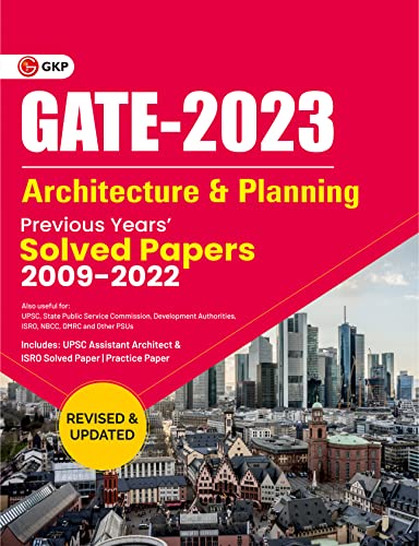 GATE 2023 Architecture & Planning - Previous Years Solved Papers 2009-2022