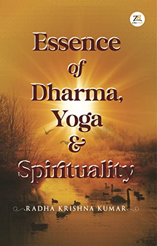 Essence of Dharma Yoga and Spirituality