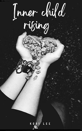 Inner child rising
