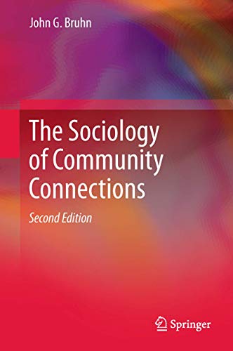 The Sociology of Community Connections