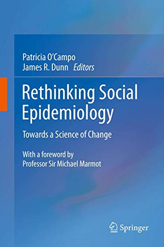 Rethinking Social Epidemiology