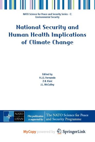 National Security and Human Health Implications of Climate Change
