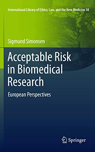 Acceptable Risk in Biomedical Research