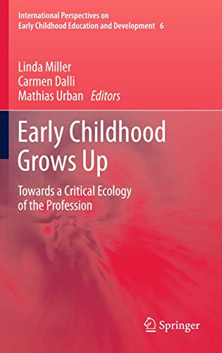 Early Childhood Grows Up