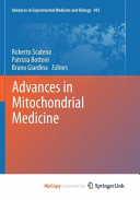 Advances in Mitochondrial Medicine