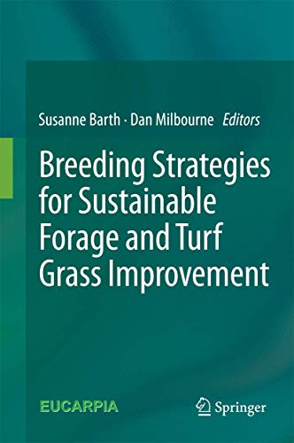 Breeding Strategies for Sustainable Forage and Turf Grass Improvement