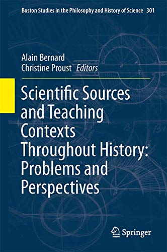 Scientific Sources and Teaching Contexts Throughout History