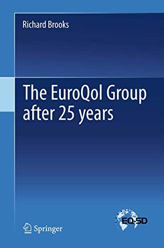 The Euroqol Group After 25 Years