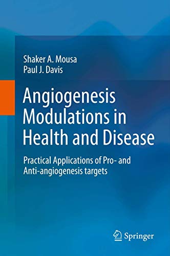 Angiogenesis Modulations in Health and Disease