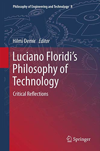 Luciano Floridi's Philosophy of Technology