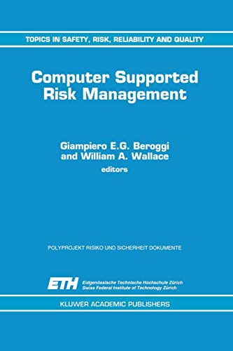 Computer Supported Risk Management