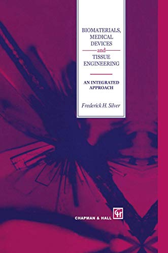 Biomaterials, Medical Devices and Tissue Engineering