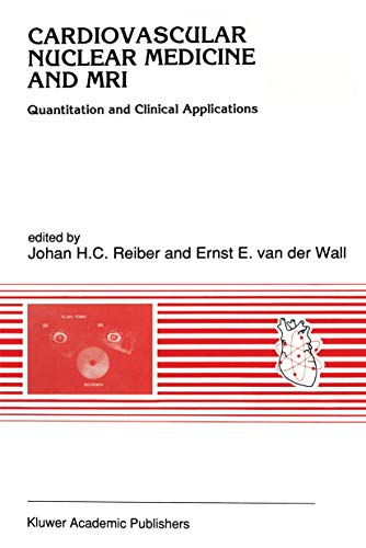 Cardiovascular Nuclear Medicine and MRI
