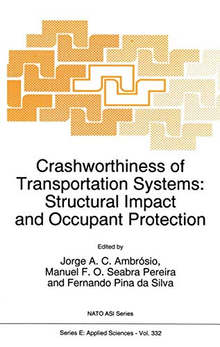 Crashworthiness of Transportation Systems