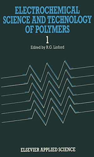Electrochemical Science and Technology of Polymers-1
