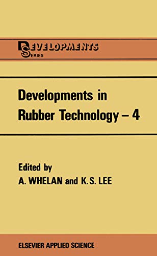 Developments in Rubber Technology 4