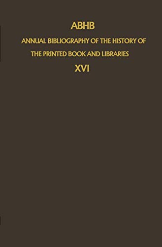 Abhb Annual Bibliography of the History of the Printed Book and Libraries
